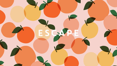 ESCAPE - Why Fruit and Flowers Are Always a Good Idea
